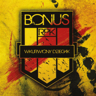 Bonus RPK - Wkurwiony Dzieciak album cover