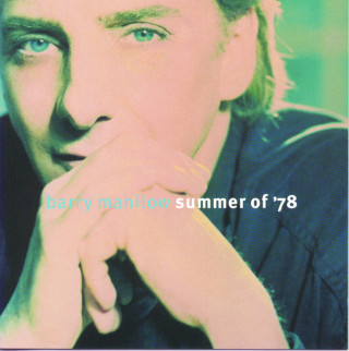 Barry Manilow - Summer Of '78 album cover