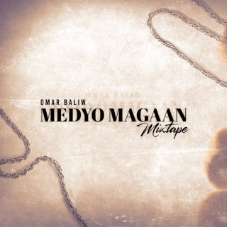Omar Baliw - MEDYO MAGAAN EP cover