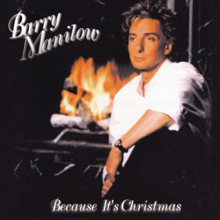 Barry Manilow - Because It's Christmas album cover