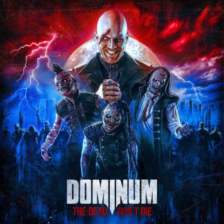 DOMINUM - The Dead Don't Die album cover