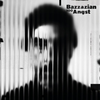 Bazzazian - 100Angst album cover