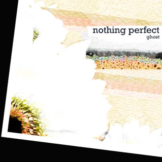 Ghost And Pals - Nothing Perfect EP cover