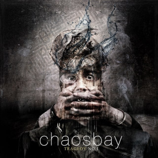 Chaosbay - Tragedy No.1 EP cover