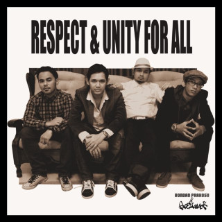 Bondan Prakoso & Fade2Black - Respect & Unity For All album cover