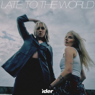 IDER - Late To The World album cover