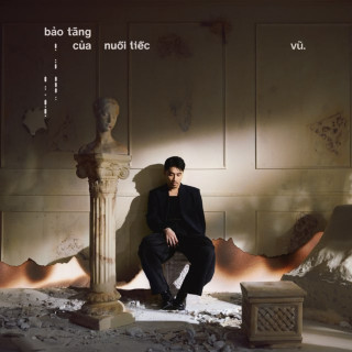 Vũ & Low G - Bảo Tàng Của Nuối Tiếc album cover