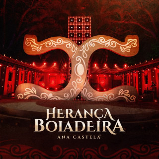 Ana Castela - Herança Boiadeira live album cover