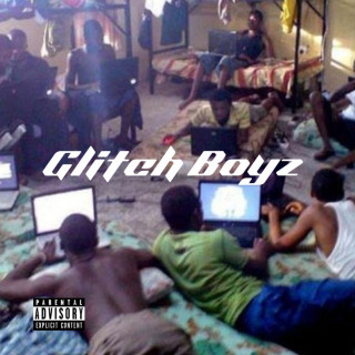 G4 Boyz - Glitch Boyz album cover