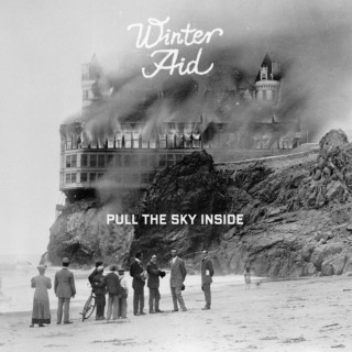 Winter Aid - Pull The Sky Inside album cover