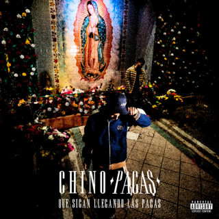 Chino Pacas & Fuerza Regida - Que Sigan Llegando Las Pacas album cover
