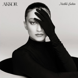 Melike Şahin - AKKOR album cover