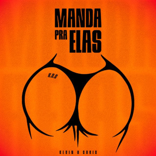 MC Kevin o Chris - Manda Pra Elas EP cover