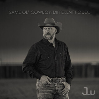 Josh Ward - Same Ol' Cowboy, Different Rodeo album cover