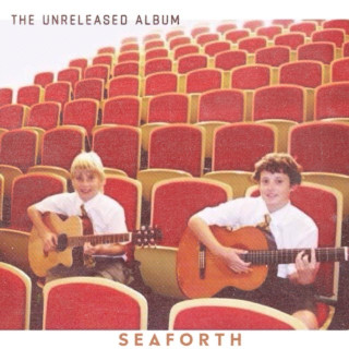 Seaforth - The Unreleased Album (from the hard drive) album cover