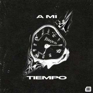 Joaquin Medina - A Mi Tiempo EP cover
