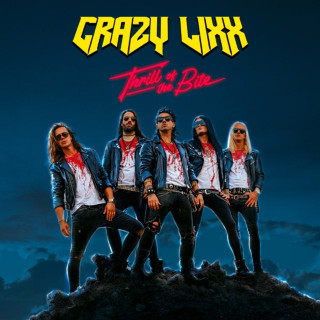 Crazy Lixx - Thrill Of The Bite album cover