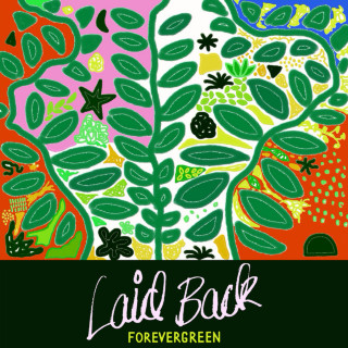 Laid Back - FOREVERGREEN album cover