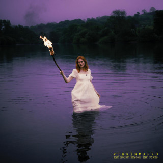 The Virginmarys - The House Beyond The Fires album cover