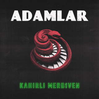 Adamlar - Kahırlı Merdiven album cover