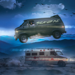 Taylor Austin Dye - Sick Of Me album cover