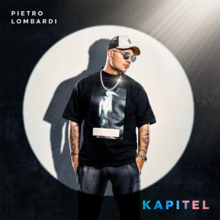 Pietro Lombardi - Kapitel album cover