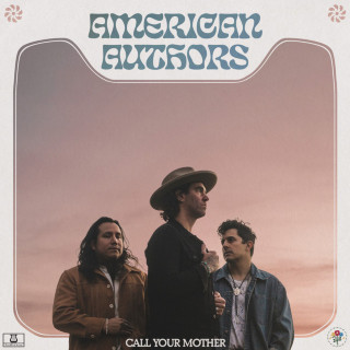 American Authors - Call Your Mother album cover
