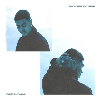 Preston Pablo - Anywhere But Here EP cover