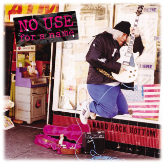 No Use For A Name - Hard Rock Bottom album cover
