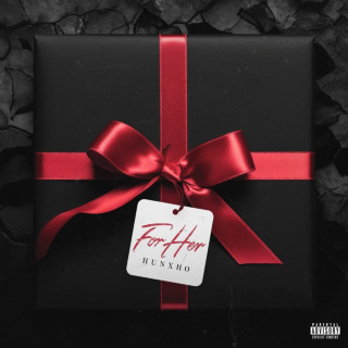 Hunxho - For Her album cover
