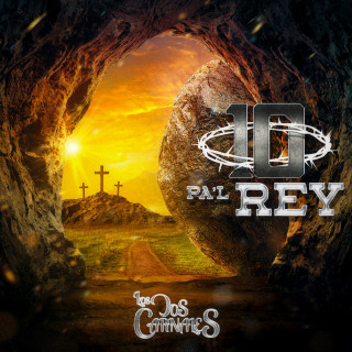 Los Dos Carnales - 10 Pa'l Rey album cover