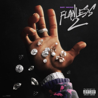 Baby Smoove - Flawless 2 mixtape cover