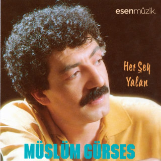 Müslüm Gürses - Her Şey Yalan album cover