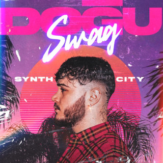 Doğu Swag - Synth City single cover