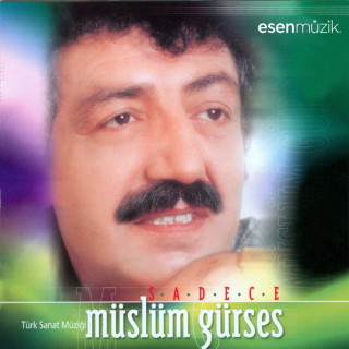 Müslüm Gürses - Sadece (Türk Sanat Müziği) album cover