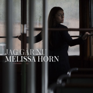 Melissa Horn - Jag Går Nu album cover