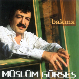 Müslüm Gürses - Bakma album cover