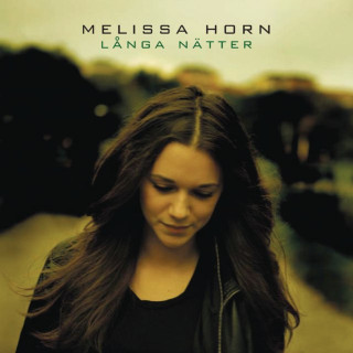 Melissa Horn - Långa Nätter album cover
