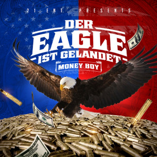 Money Boy - Der Eagle Ist Gelandet EP cover