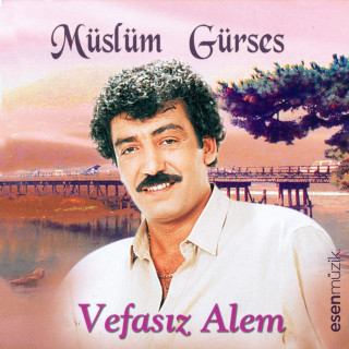 Müslüm Gürses - Vefasız Alem album cover