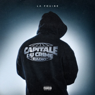 La Fouine - CAPITALE DU CRIME RADIO mixtape cover