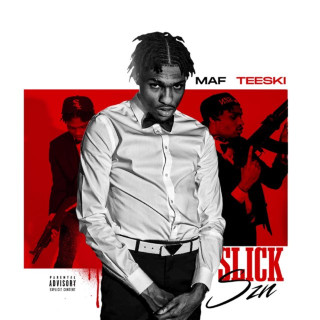 MAF Teeski - Slick SZN album cover