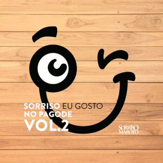 Sorriso Maroto - Sorriso Eu Gosto No Pagode, Vol. 2 live album cover