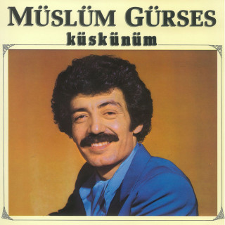 Müslüm Gürses - Küskünüm album cover