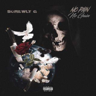 Screwly G - No Pain No Gain album cover