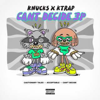 Knucks - Can't Decide 3P single cover