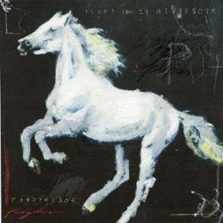 Pardyalone - I Left You In Minnesota album cover