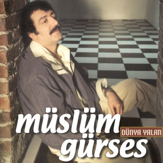 Müslüm Gürses - Dünya Yalan album cover
