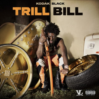 Kodak Black - Trill Bill mixtape cover