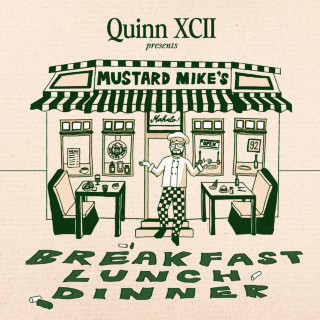 Quinn XCII - Quinn XCII Presents: Mustard Mike's Breakfast, Lunch, And Dinner album cover